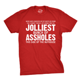 Jolliest Bunch Of Assholes Men's T Shirt