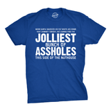 Jolliest Bunch Of Assholes Men's T Shirt