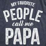 My Favorite People Call Me Papa Men's T Shirt