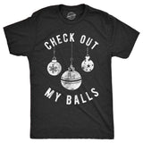 Check Out My Balls Men's T Shirt