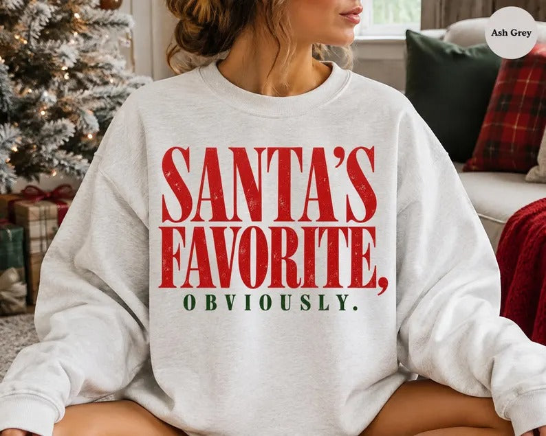 Santa's Favorite Sweatshirt